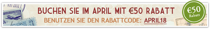 Buchen Sie im April mit € 50,- Rabatt!